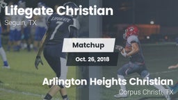Matchup: Lifegate Christian H vs. Arlington Heights Christian  2018