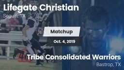 Matchup: Lifegate Christian H vs. Tribe Consolidated Warriors 2019
