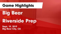 Big Bear  vs Riverside Prep Game Highlights - Sept. 19, 2019