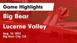 Big Bear  vs Lucerne Valley Game Highlights - Aug. 18, 2022