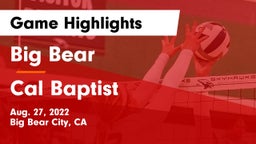 Big Bear  vs Cal Baptist Game Highlights - Aug. 27, 2022