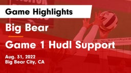 Big Bear  vs Game 1 Hudl Support Game Highlights - Aug. 31, 2022