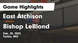 East Atchison  vs Bishop LeBlond  Game Highlights - Feb. 25, 2023