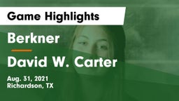Berkner  vs David W. Carter  Game Highlights - Aug. 31, 2021
