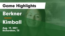 Berkner  vs Kimball Game Highlights - Aug. 19, 2021