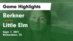 Berkner  vs Little Elm  Game Highlights - Sept. 7, 2021
