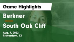 Berkner  vs South Oak Cliff  Game Highlights - Aug. 9, 2022