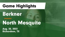 Berkner  vs North Mesquite  Game Highlights - Aug. 30, 2022