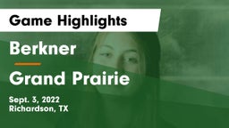 Berkner  vs Grand Prairie  Game Highlights - Sept. 3, 2022