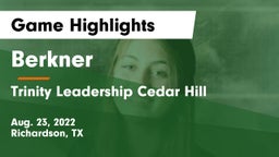 Berkner  vs Trinity Leadership Cedar Hill Game Highlights - Aug. 23, 2022
