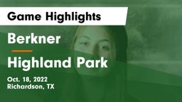Berkner  vs Highland Park  Game Highlights - Oct. 18, 2022
