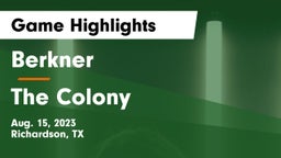 Berkner  vs The Colony  Game Highlights - Aug. 15, 2023