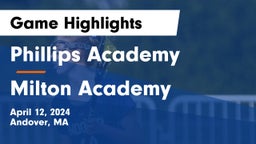 Phillips Academy vs Milton Academy Game Highlights - April 12, 2024