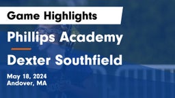 Phillips Academy vs Dexter Southfield  Game Highlights - May 18, 2024
