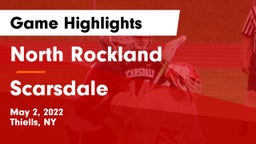 North Rockland  vs Scarsdale  Game Highlights - May 2, 2022
