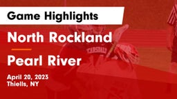North Rockland  vs Pearl River  Game Highlights - April 20, 2023