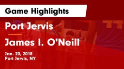 Port Jervis  vs James I. O'Neill  Game Highlights - Jan. 20, 2018