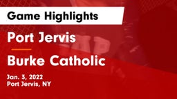 Port Jervis  vs Burke Catholic  Game Highlights - Jan. 3, 2022