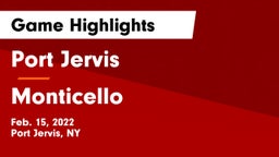 Port Jervis  vs Monticello  Game Highlights - Feb. 15, 2022