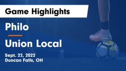 Philo  vs Union Local Game Highlights - Sept. 22, 2022