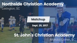 Matchup: Northside Christian  vs. St. John's Christian Academy  2017