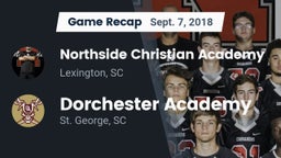 Recap: Northside Christian Academy  vs. Dorchester Academy  2018