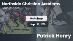 Matchup: Northside Christian  vs. Patrick Henry 2019