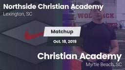 Matchup: Northside Christian  vs. Christian Academy  2019