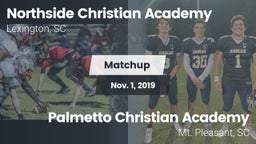 Matchup: Northside Christian  vs. Palmetto Christian Academy  2019