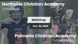 Matchup: Northside Christian  vs. Palmetto Christian Academy  2020