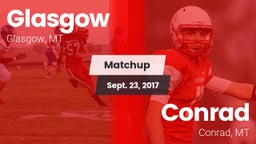 Matchup: Glasgow  vs. Conrad  2017