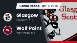 Recap: Glasgow  vs. Wolf Point  2018