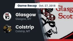 Recap: Glasgow  vs. Colstrip  2018