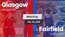 Matchup: Glasgow  vs. Fairfield  2019