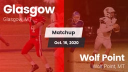 Matchup: Glasgow  vs. Wolf Point  2020