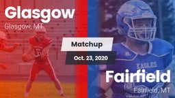 Matchup: Glasgow  vs. Fairfield  2020