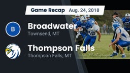 Recap: Broadwater  vs. Thompson Falls  2018