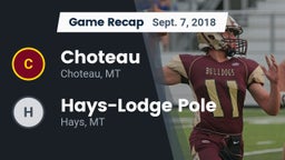 Recap: Choteau  vs. Hays-Lodge Pole  2018