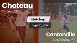 Matchup: Choteau  vs. Centerville  2018