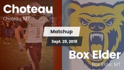 Matchup: Choteau  vs. Box Elder  2018