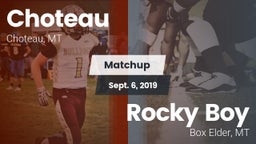 Matchup: Choteau  vs. Rocky Boy  2019