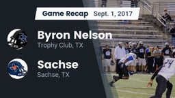 Recap: Byron Nelson  vs. Sachse  2017