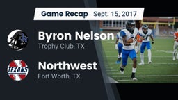 Recap: Byron Nelson  vs. Northwest  2017