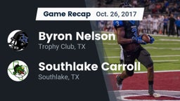 Recap: Byron Nelson  vs. Southlake Carroll  2017