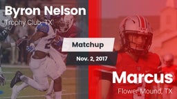 Matchup: Byron Nelson High vs. Marcus  2017
