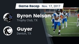 Recap: Byron Nelson  vs. Guyer  2017