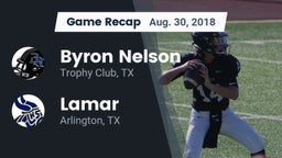 Recap: Byron Nelson  vs. Lamar  2018