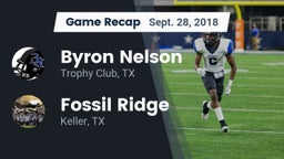 Recap: Byron Nelson  vs. Fossil Ridge  2018