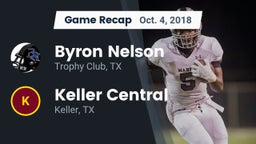 Recap: Byron Nelson  vs. Keller Central  2018