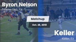 Matchup: Byron Nelson High vs. Keller  2018